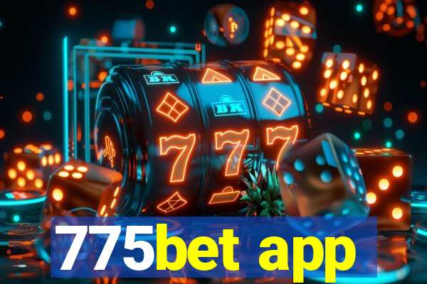 775bet app